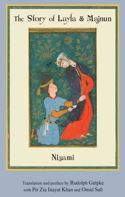 Cover: 9780930872526 | The Story of Layla & Majnun | Nizami | Taschenbuch | Englisch | 1996